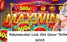 Link Slot Gacor Malam Ini 2023