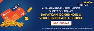 Pengajuan Cc Mandiri Shopee