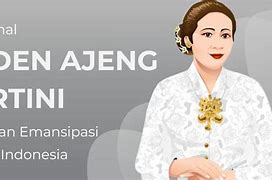 Raden Ajeng Kartini Disebut Sebagai Pahlawan Emansipasi Karena